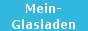 http://mein-glasladen.tradoria-shop.de